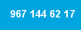 967 144 62 17